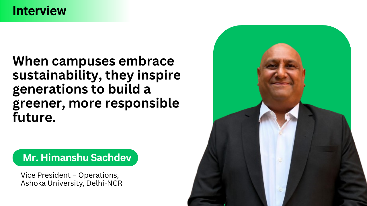 From Innovation to Impact: How Ashoka University is Building a More Sustainable Campus