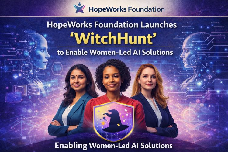 HopeWorks Foundation Launches ‘WitchHunt’ to Enable Women-Led AI Solutions