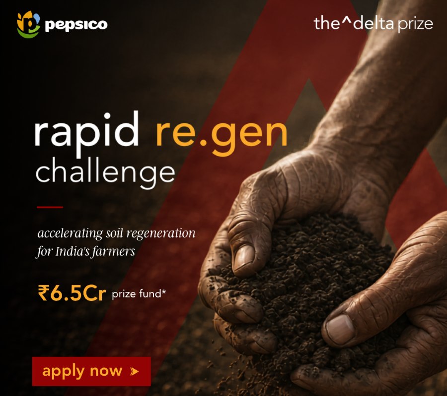 PepsiCo India, the^delta prize Launch ₹6.5 Crore Challenge for Regenerative Agriculture